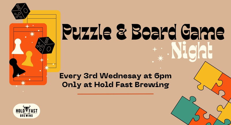 Puzzle Night & Board Game Night at Hold Fast