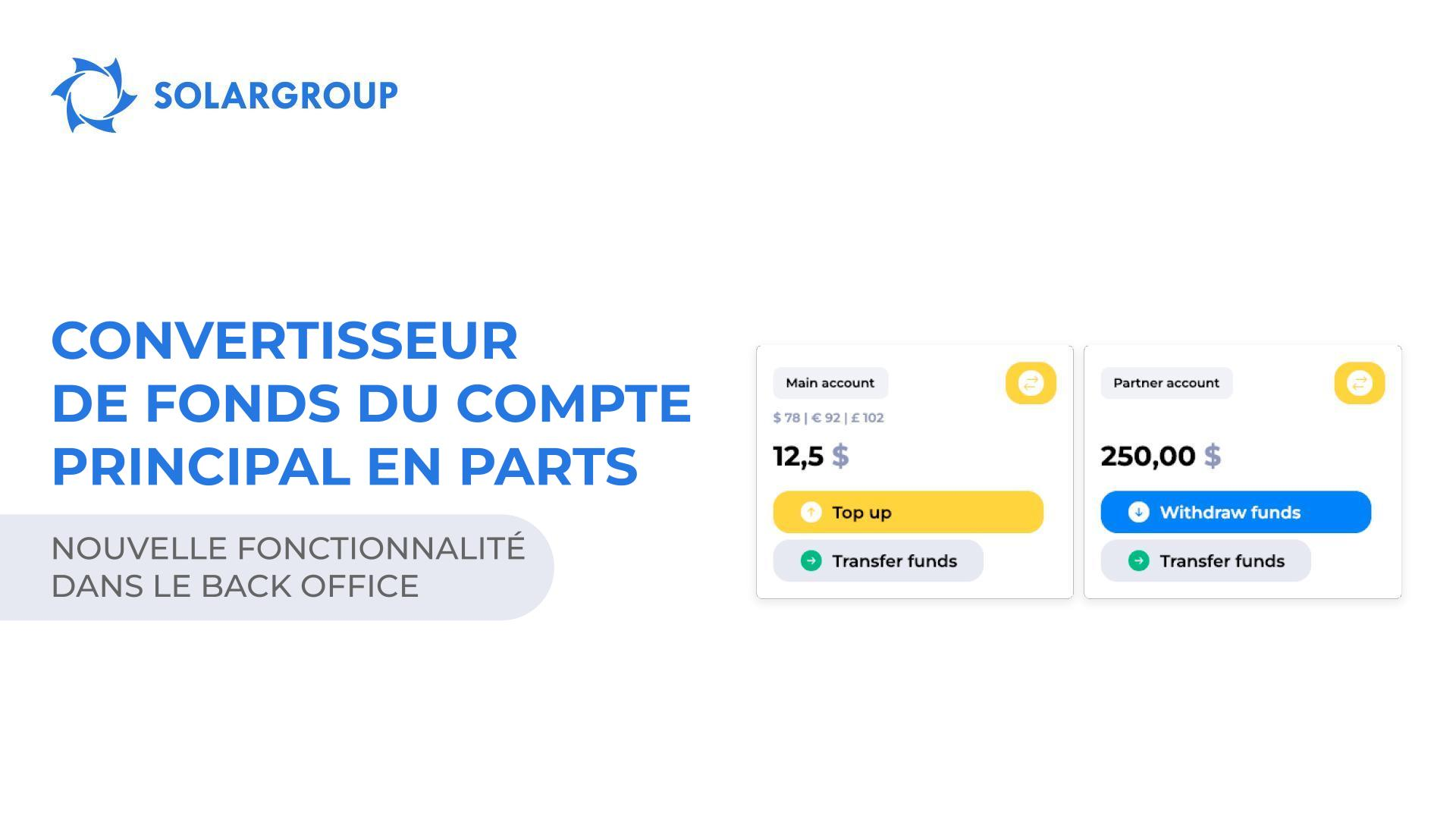 Nouvelle fonctionnalité dans votre back office : convertisseur de fonds du compte principal en parts