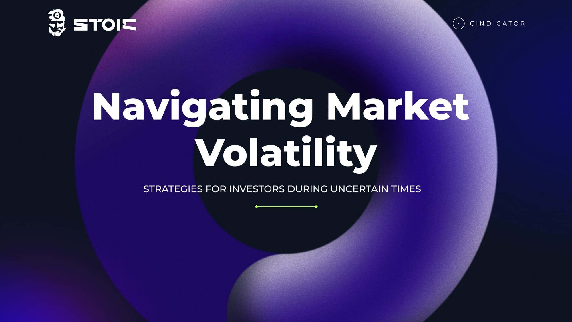 Navigating Market Volatility: Strategies for Investors During Uncertain Times