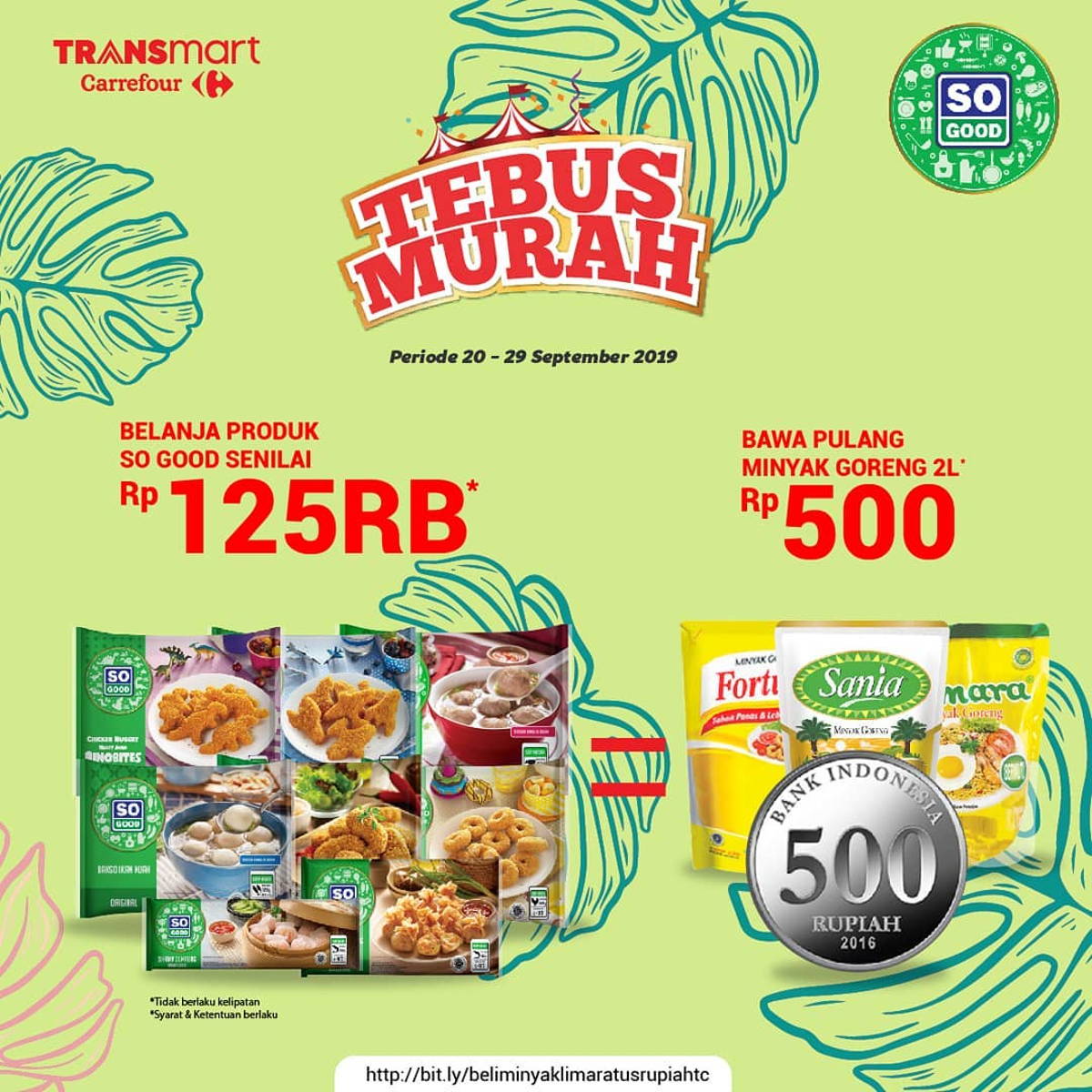 Katalog Promo: TRANSMART CARREFOUR: Promo TEBUS MURAH Minyak Goreng / Kecap Hanya Rp. 500 - 1