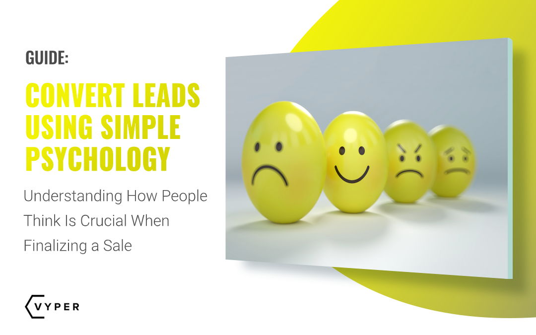 convert leads using simple psychology