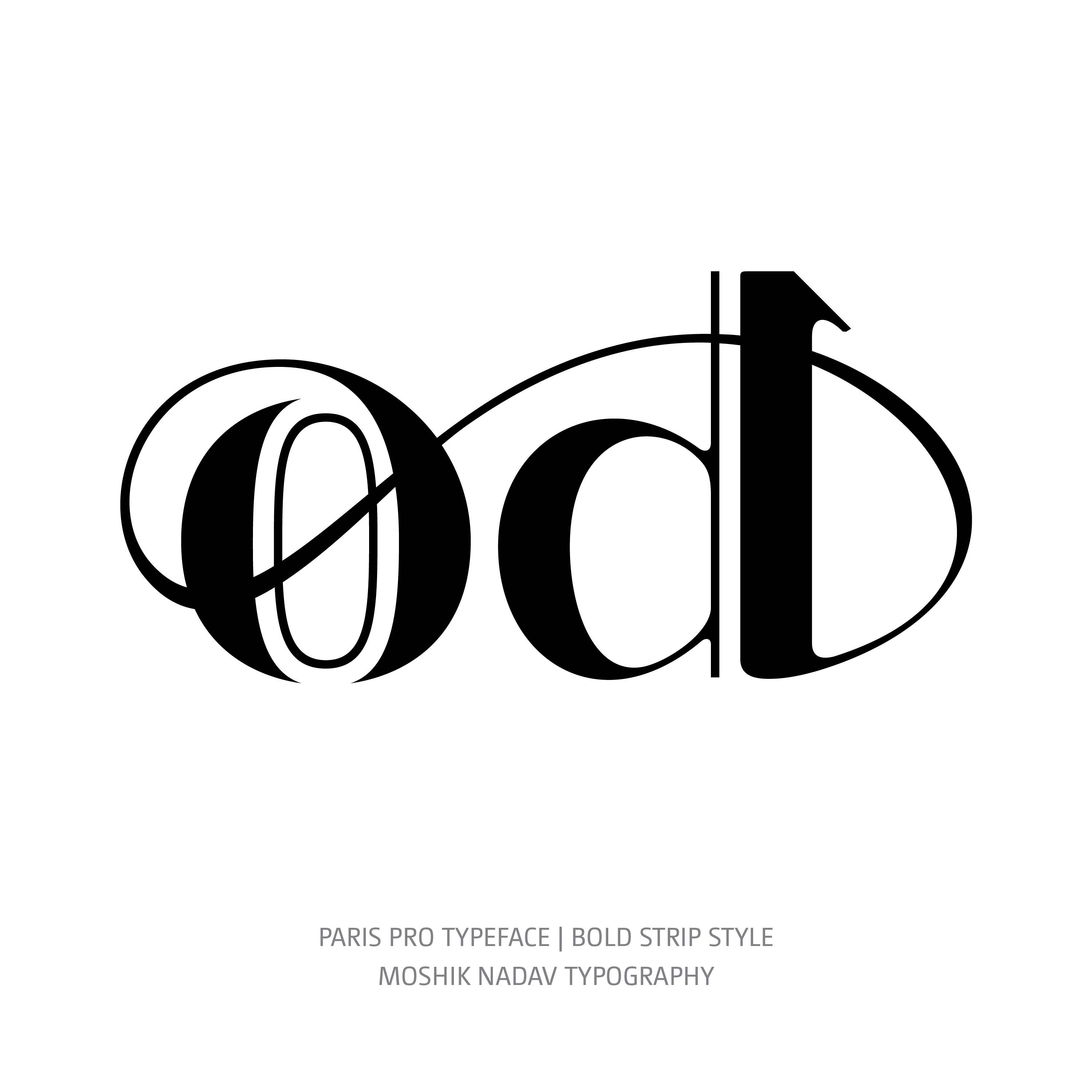 Paris Pro Typeface Bold Strip od ligature