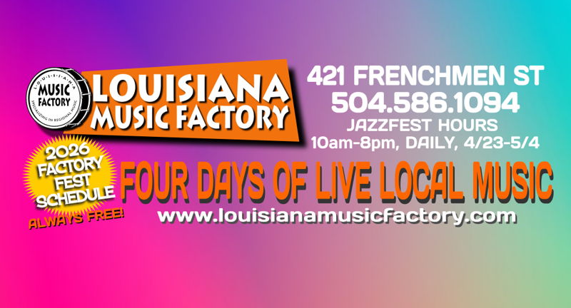 Louisiana Music Factory's "Factory Fest 2026" Day 1