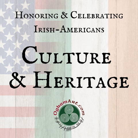Irish-American Culture & Heritage