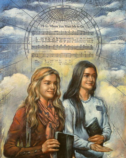 Two sister missionaries. Lyrics of "I'll Go Where You Want Me To Go" is  in the bakcground.