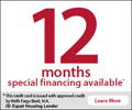 12 months special financing available. This credit card is issued with approved credit by Wells Fargo Bank, N.A. Equal Housing Lender. Learn More.