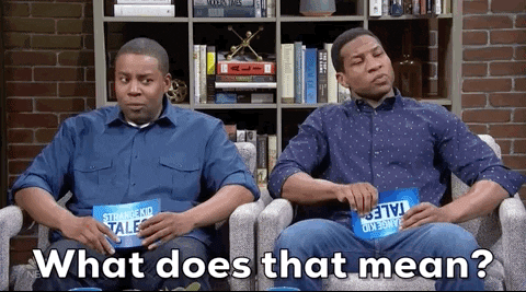 Keenan Thompson "What Does That Mean" gif