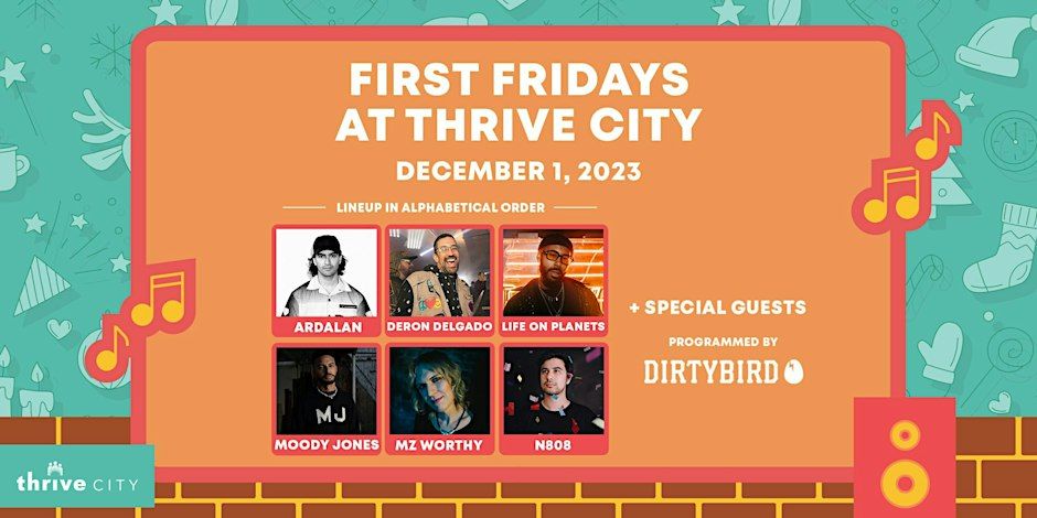 First Fridays at Thrive City (Dirtybird Holiday Dance Party) promotional image