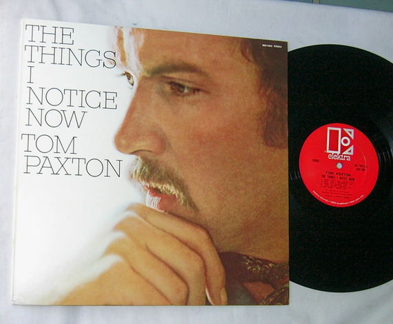 TOM PAXTON -- - THE THINGS I NOTICE NOW-- RARE ORIG 196...