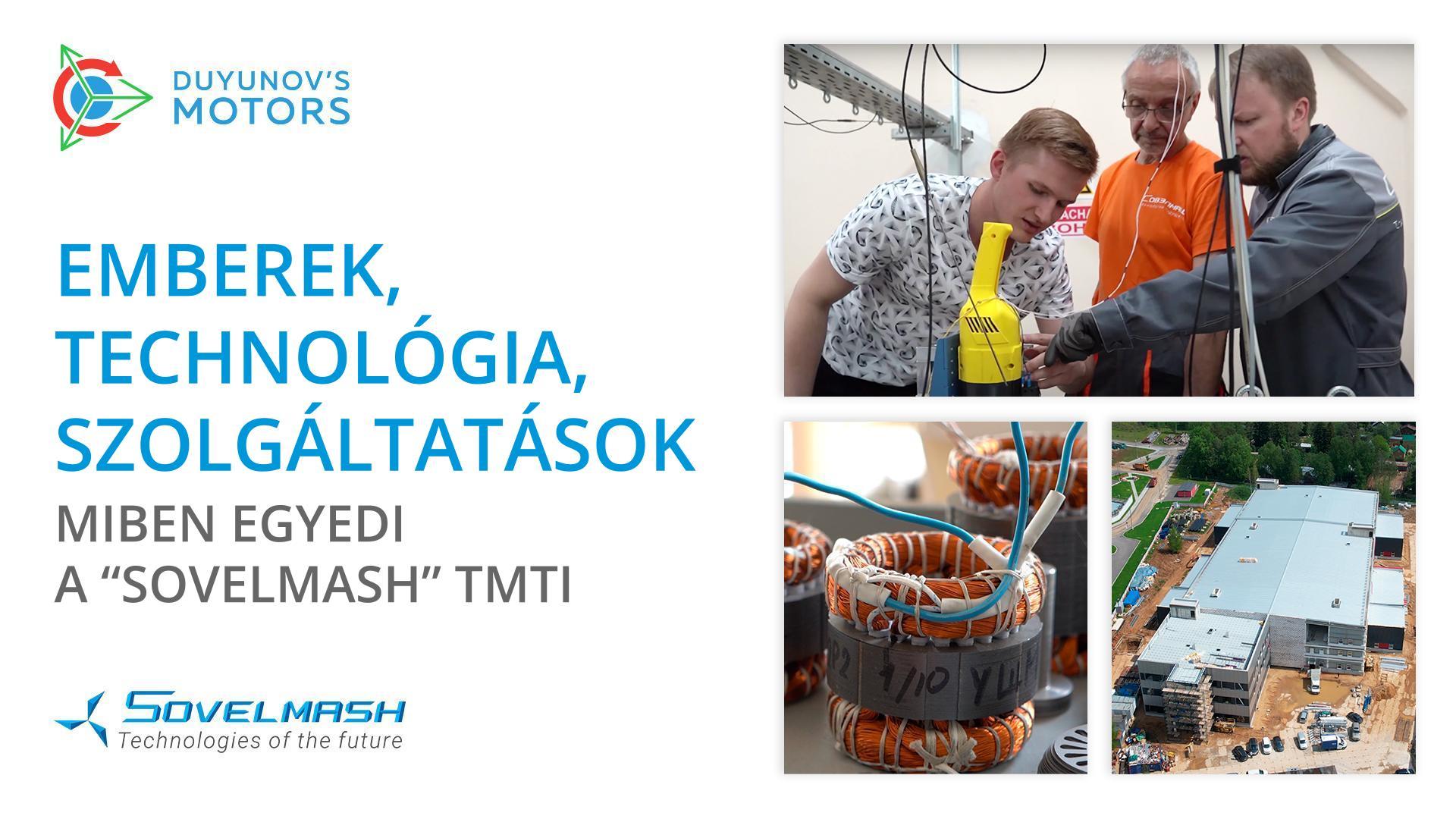 Technológiák, szolgáltatások, emberek: miben egyedi a „Sovelmash" TMTI