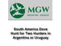 South America Dove Hunt for Two Hunters
