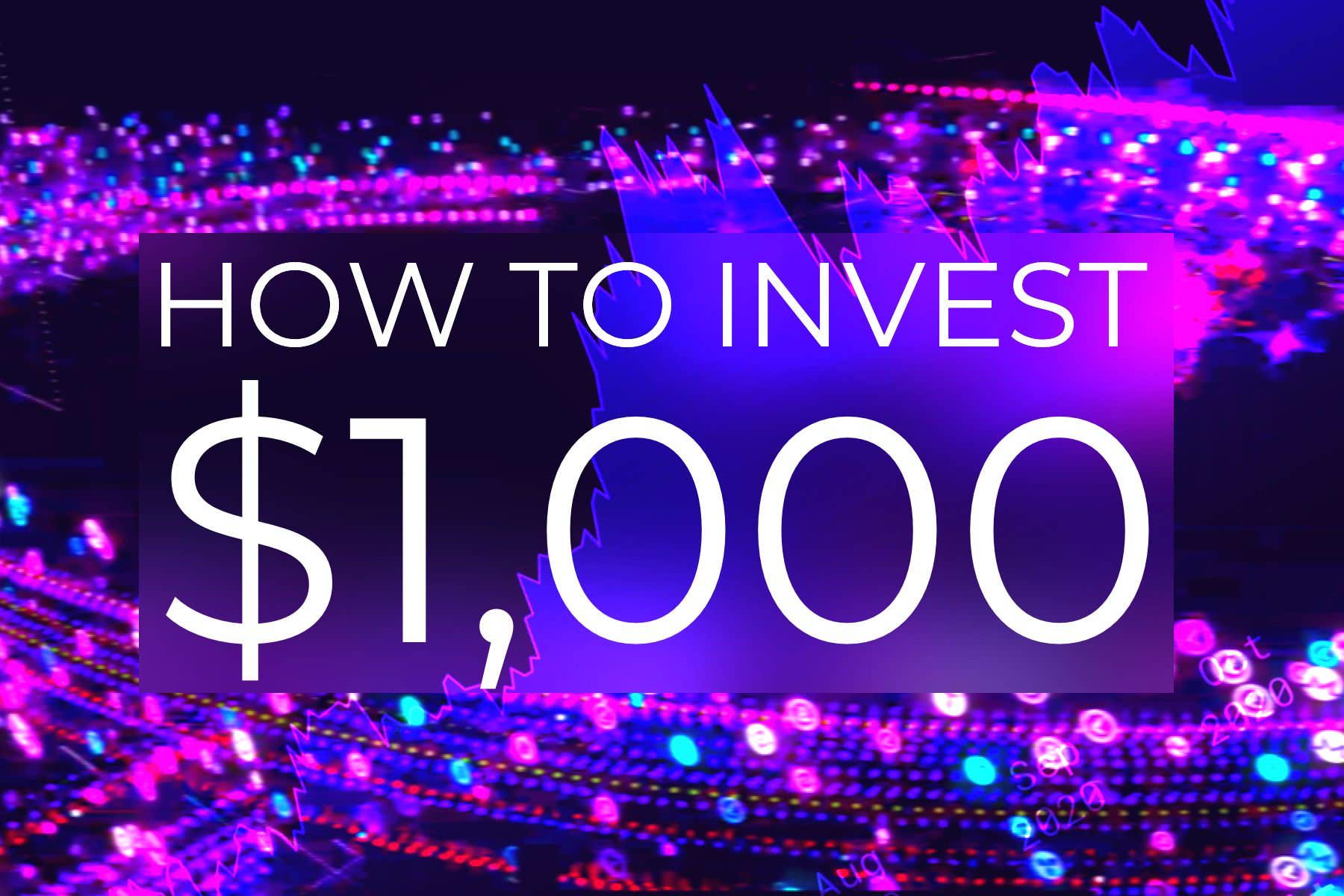How to make money with $1000? Best investments in crypto, stocks, and gold in 2021