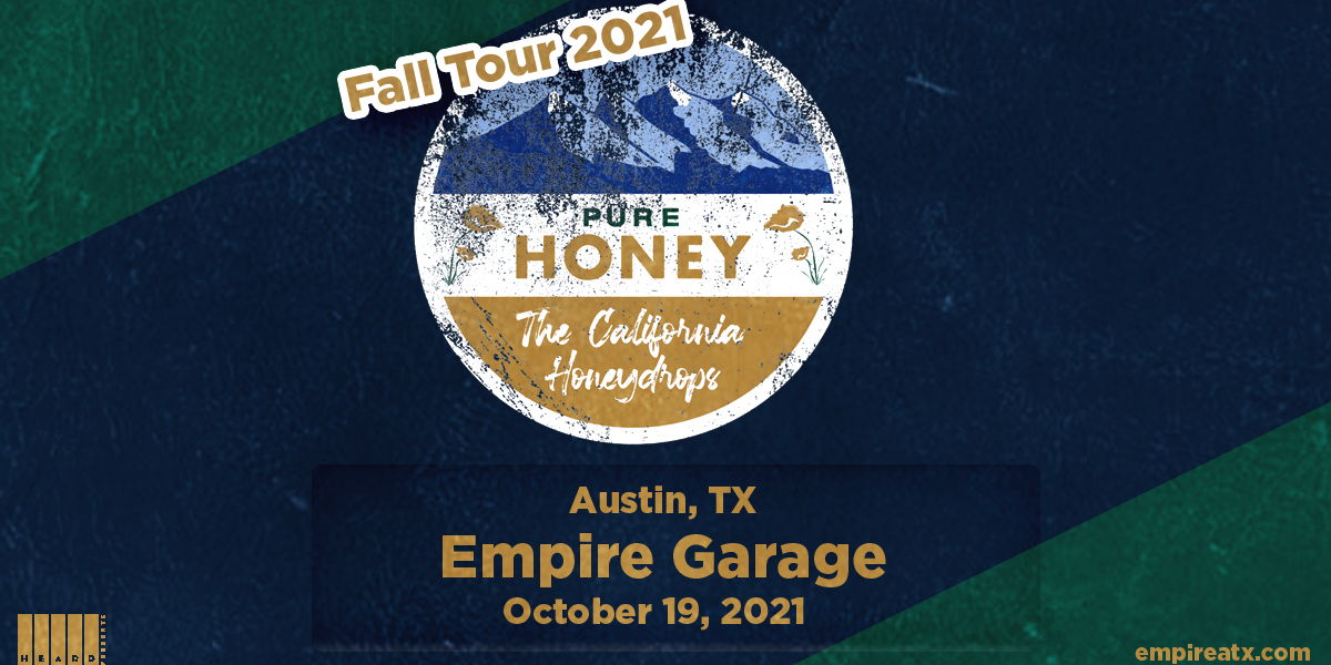 The California Honeydrops at Empire Garage 10/19 promotional image