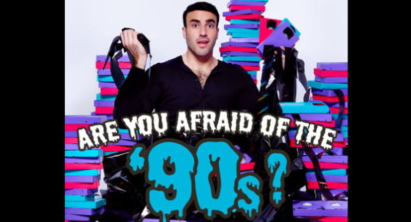 Rob Anderson: Are You Afraid of the ’90s?