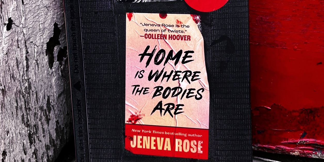 Jeneva Rose presents Home is Where the Bodies Are promotional image