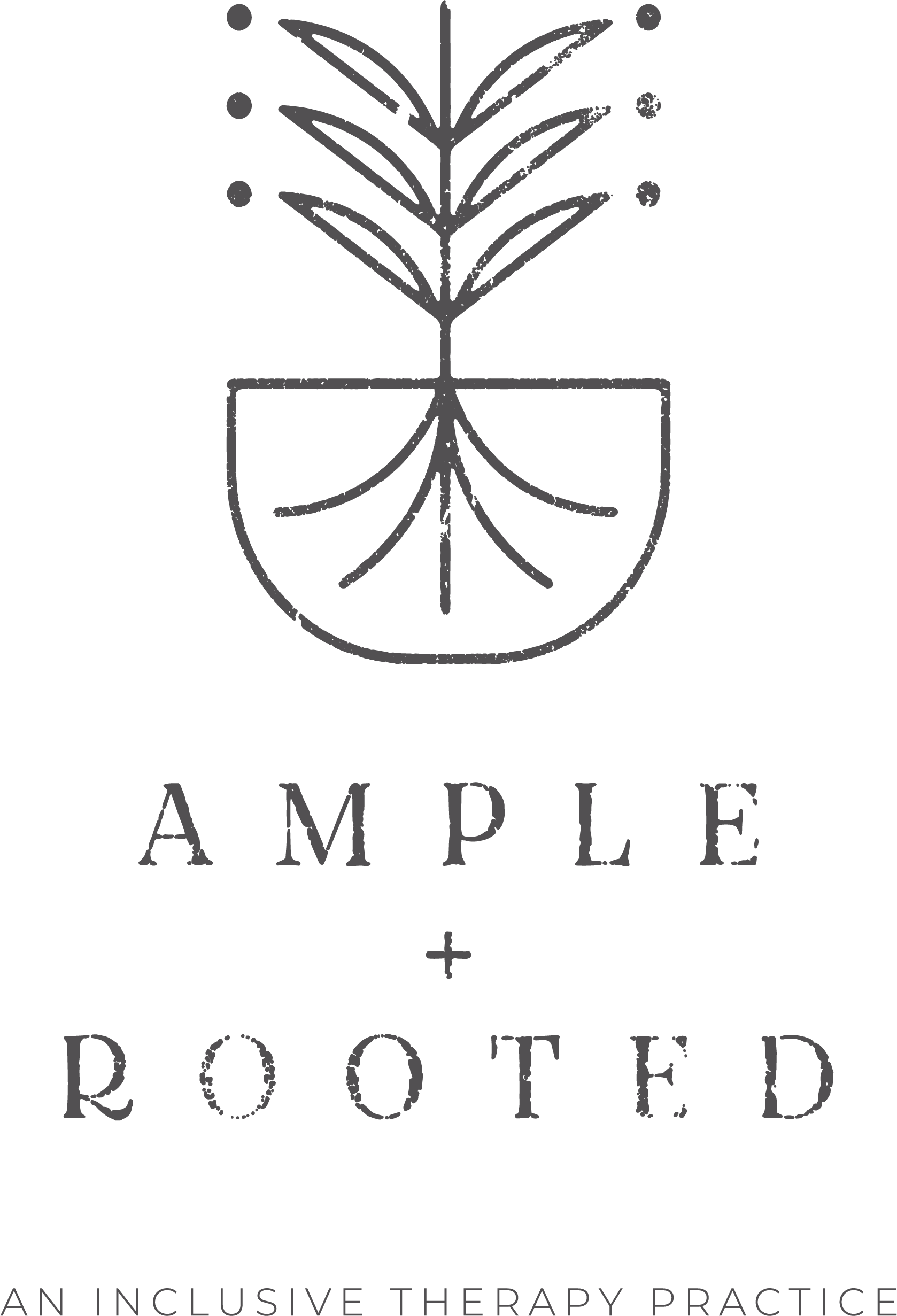 Ample and Rooted