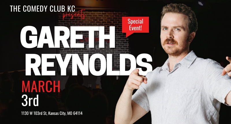 Gareth Reynolds at the Comedy Club of Kansas City
