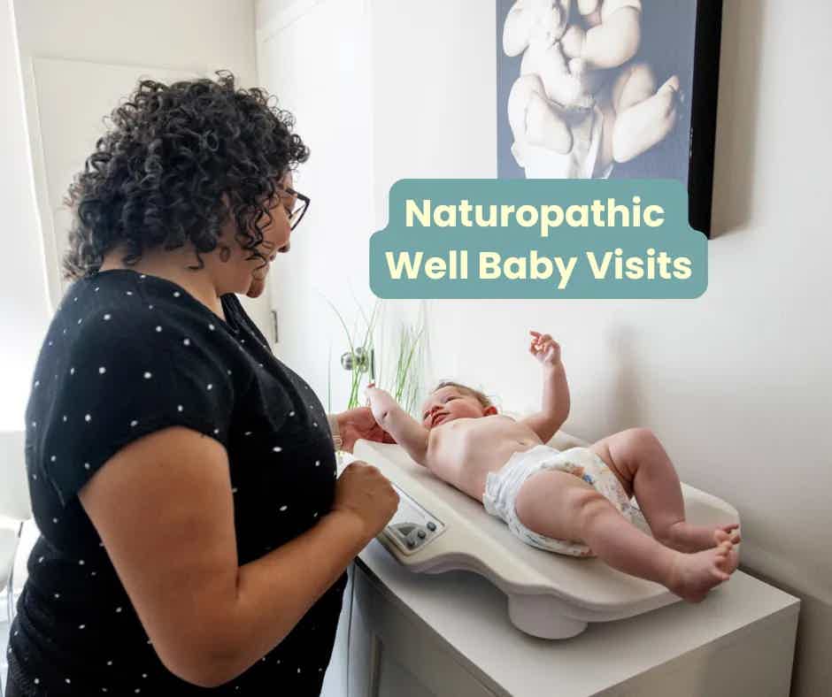 Well Baby Visits: Supporting Your Child’s Health, Naturally