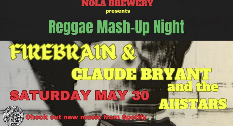 Reggae Mash-Up Night with FireBrain and Claude Bryant & The All-Stars