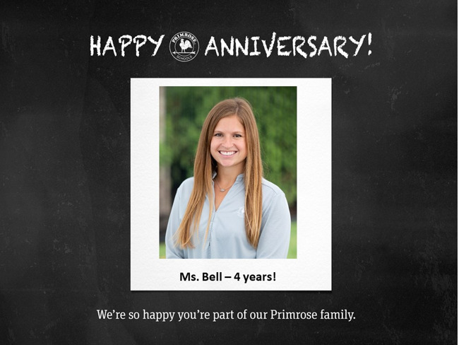 Ms. Bell - 4 year anniversary