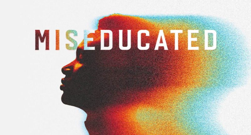 Miseducated
