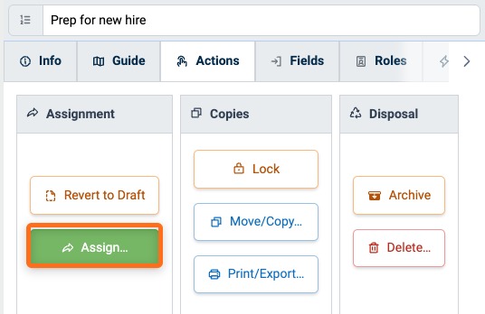 Assign button in the Assignment panel of the Procedure Actions tab
