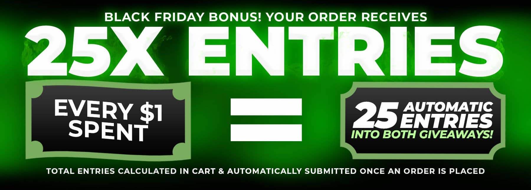 BLACK FRIDAY BONUS ENDS IN