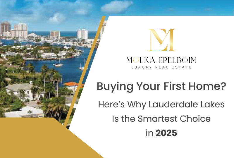 featured image for story, Why Lauderdale Lakes Is the Best City for First-Time Homebuyers in 2025