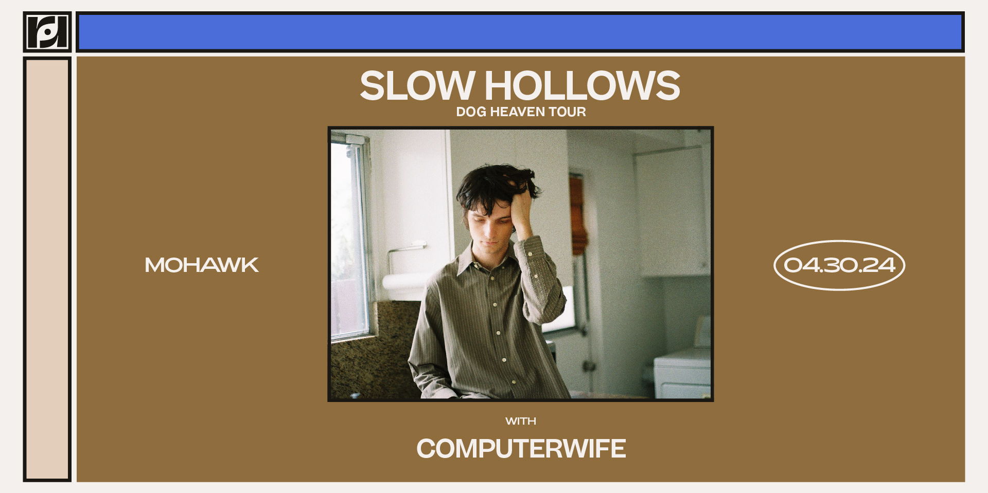 Resound Presents: Slow Hollows - Dog Heaven Tour w/ Computerwife at Mohawk promotional image