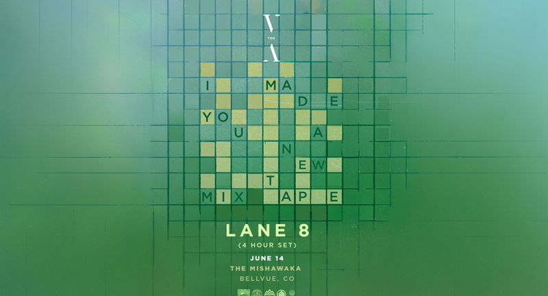 Lane 8: TNH TEN – I Made You A New Mixtape