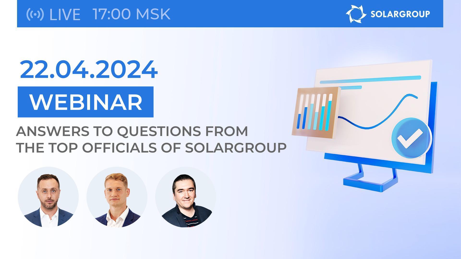 Project news and results: live broadcast with the SOLARGROUP management