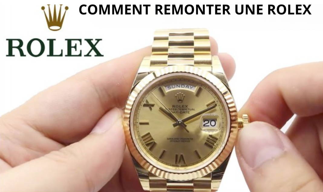 remonter rolex