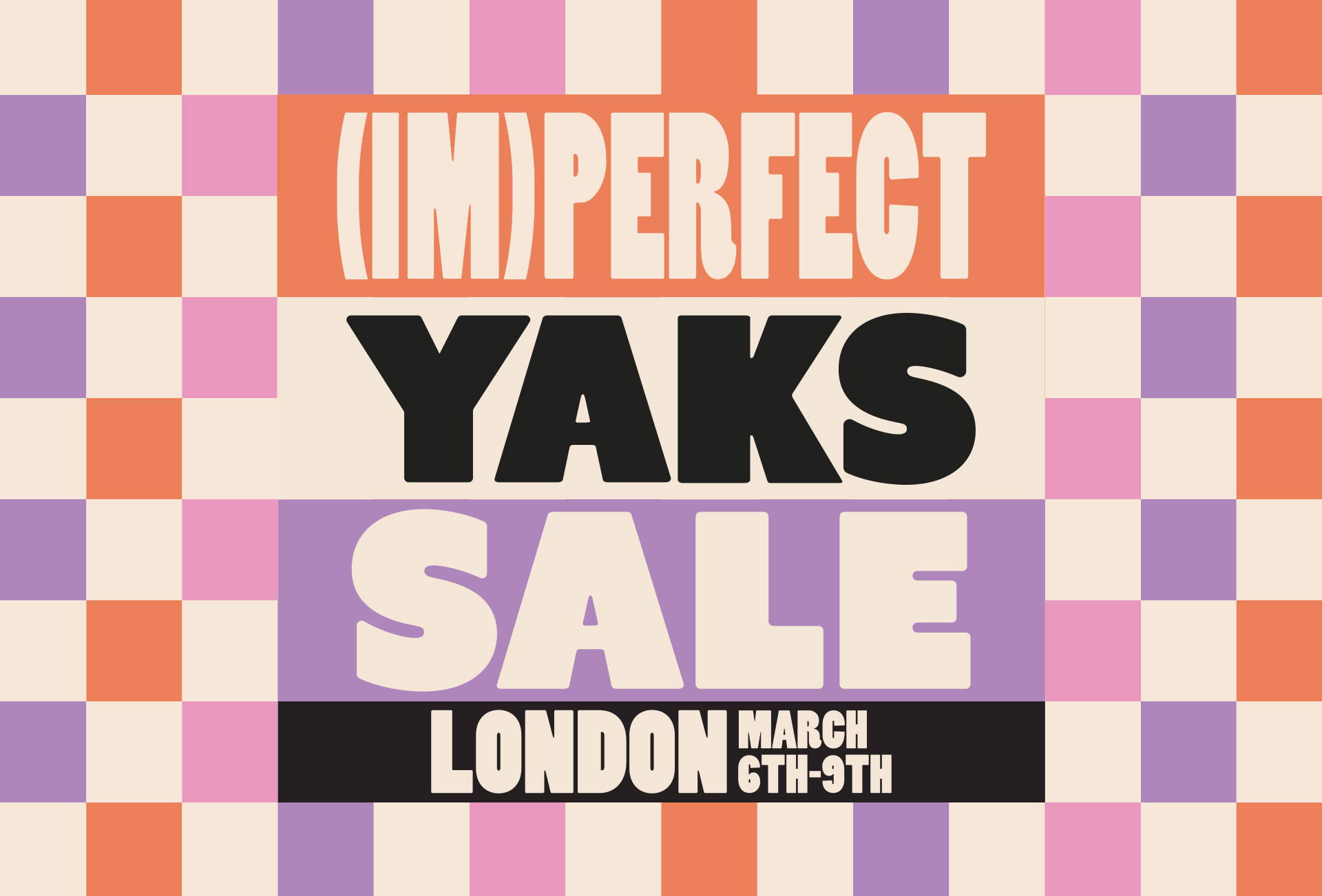 Our Biggest Ever (Im)Perfect Yaks Sale