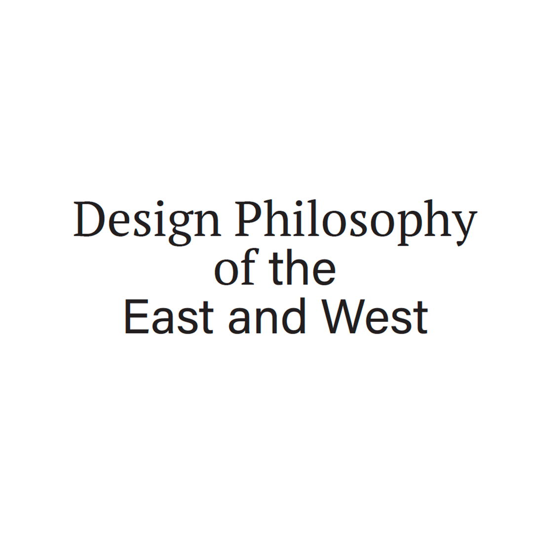 Image of Design philosophy of the East and West
