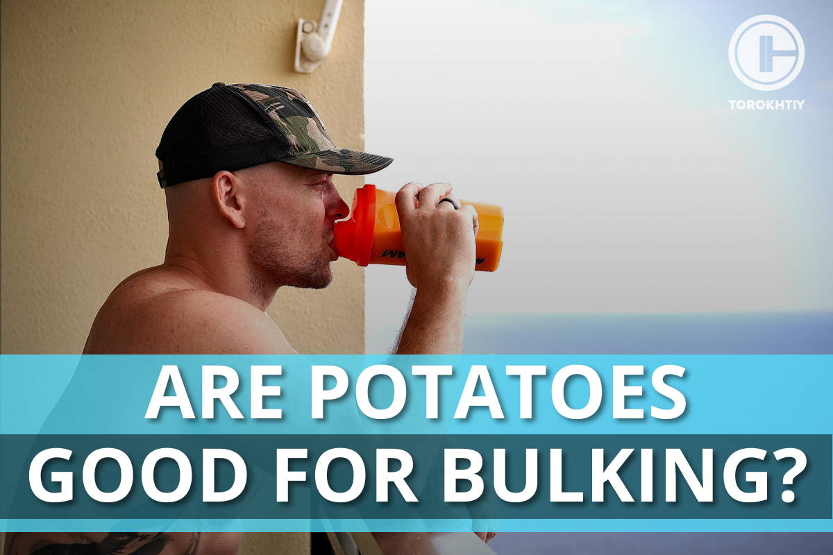 Are potatoes good for bulking? Bring on the fries!
