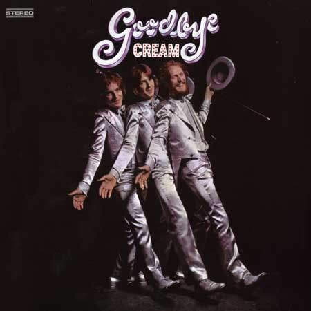 Cream  - Goodbye  180 Gram Vinyl