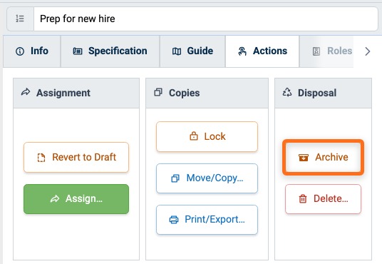 Archive button in the Disposal panel of the Procedure Actions tab