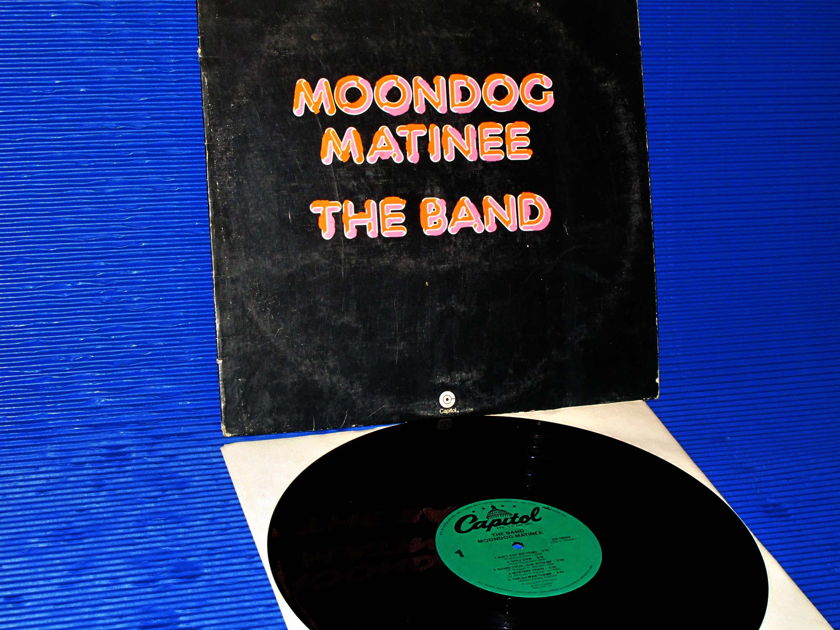 THE BAND   - "Moondog Matinee" -  Capitol 1980 Hot Side 1