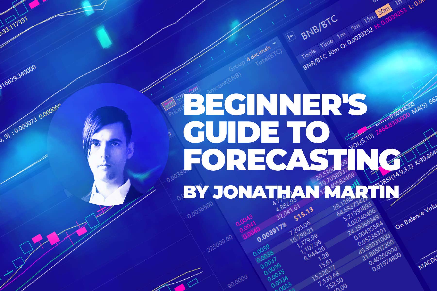 A beginner’s guide to cryptocurrency analysis and forecasting the digital asset market