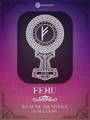 Fehu Rune Meaning with design by Occultify. Rune of protection, safety and defense. Purple and pink background with lightly overlayed runes and ornate border.