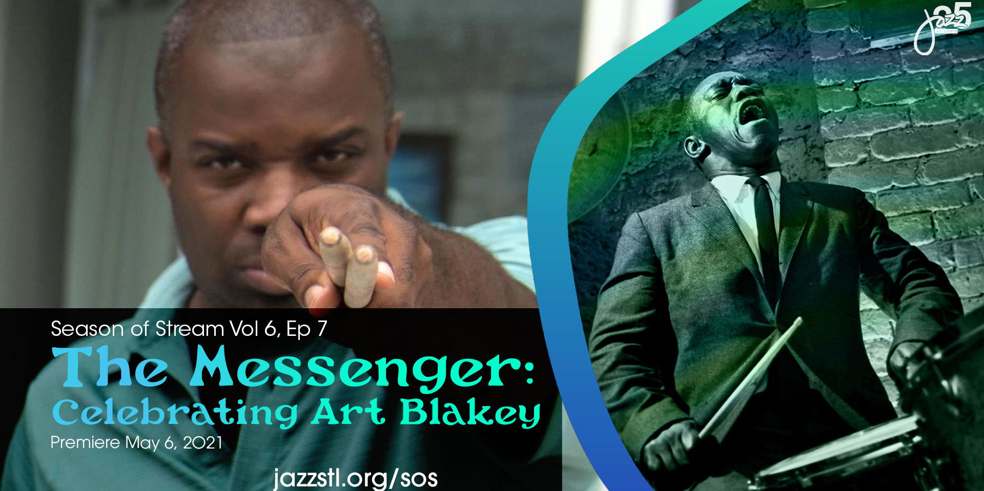 Season of Stream Vol 6, Ep 7 | The Messenger: Celebrating Art Blakey  promotional image