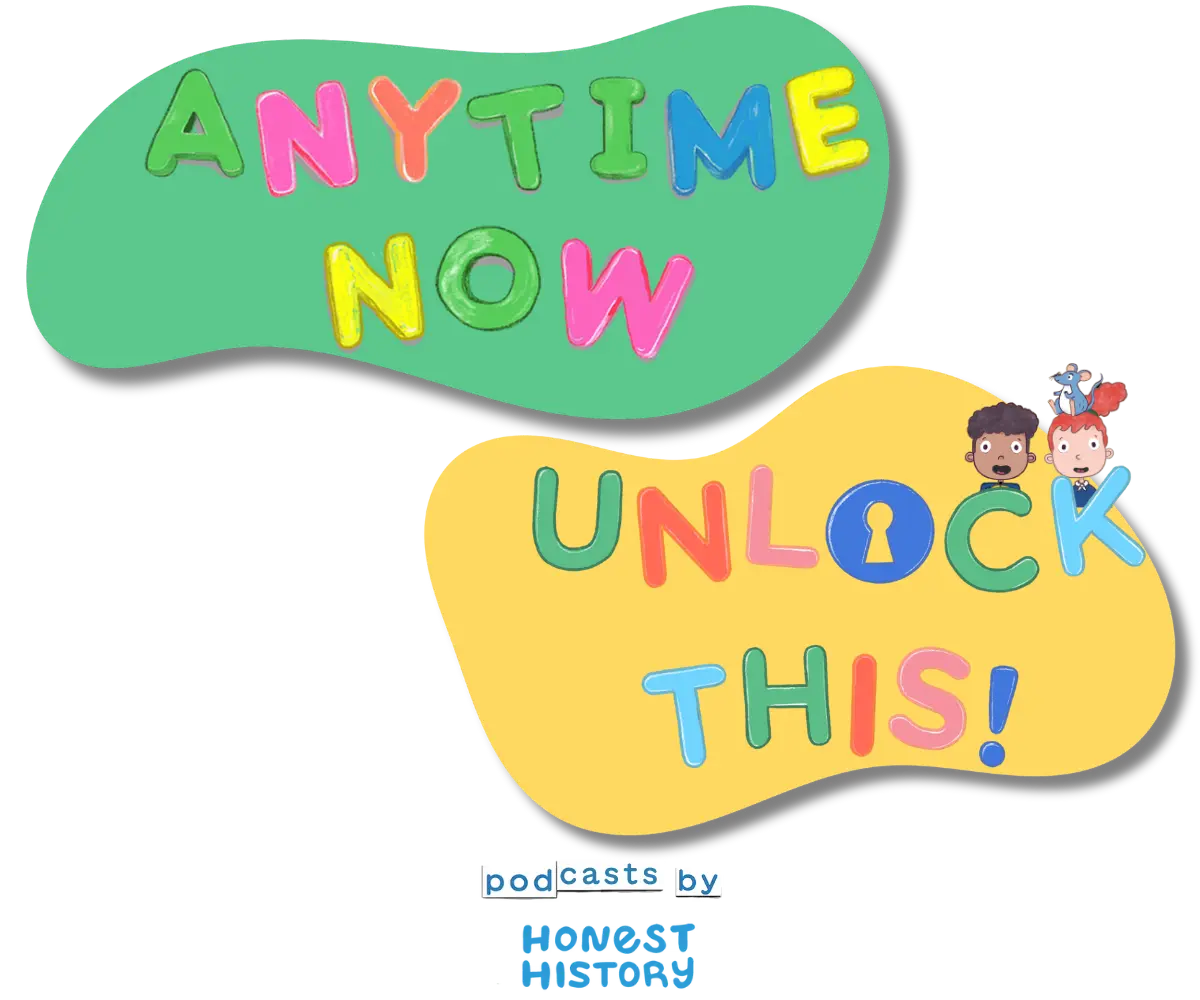 Anytime Now and Unlock This Podcast Logos for kids