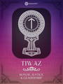 Tiwaz Rune Meaning with design by Occultify. Rune of protection, safety and defense. Purple and pink background with lightly overlayed runes and ornate border.