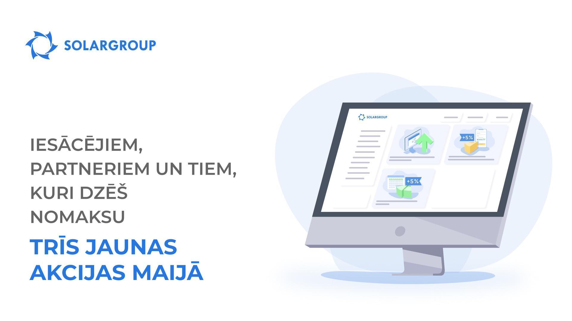 Iesācējiem, partneriem un tiem, kuri dzēš nomaksu: trīs jaunas akcijas maijā