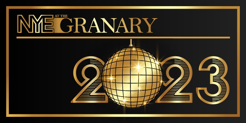 NYE at The Granary promotional image