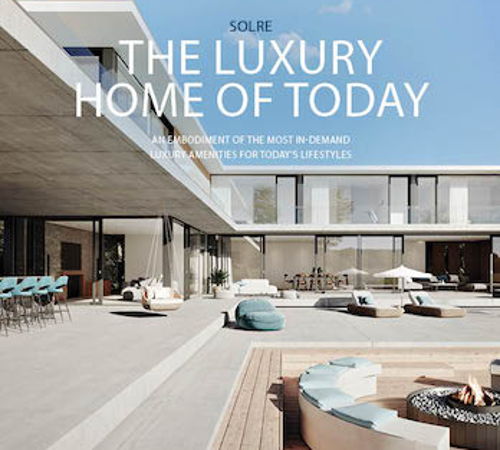 The Luxury Home of Today