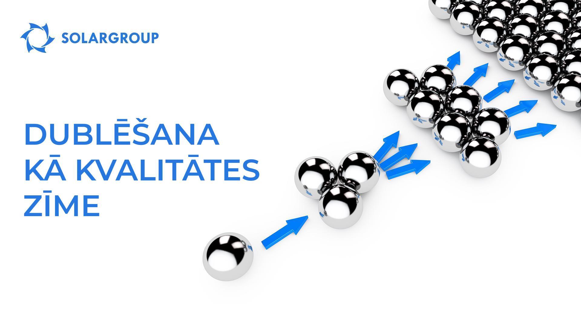 Dublēšana kā kvalitātes zīme