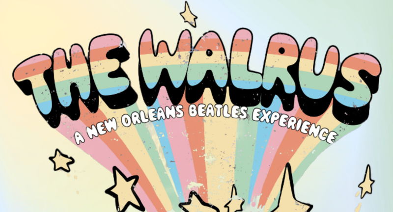 The Walrus: A New Orleans Beatles Experience