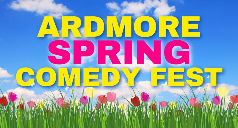 2024 Ardmore Spring Comedy Fest