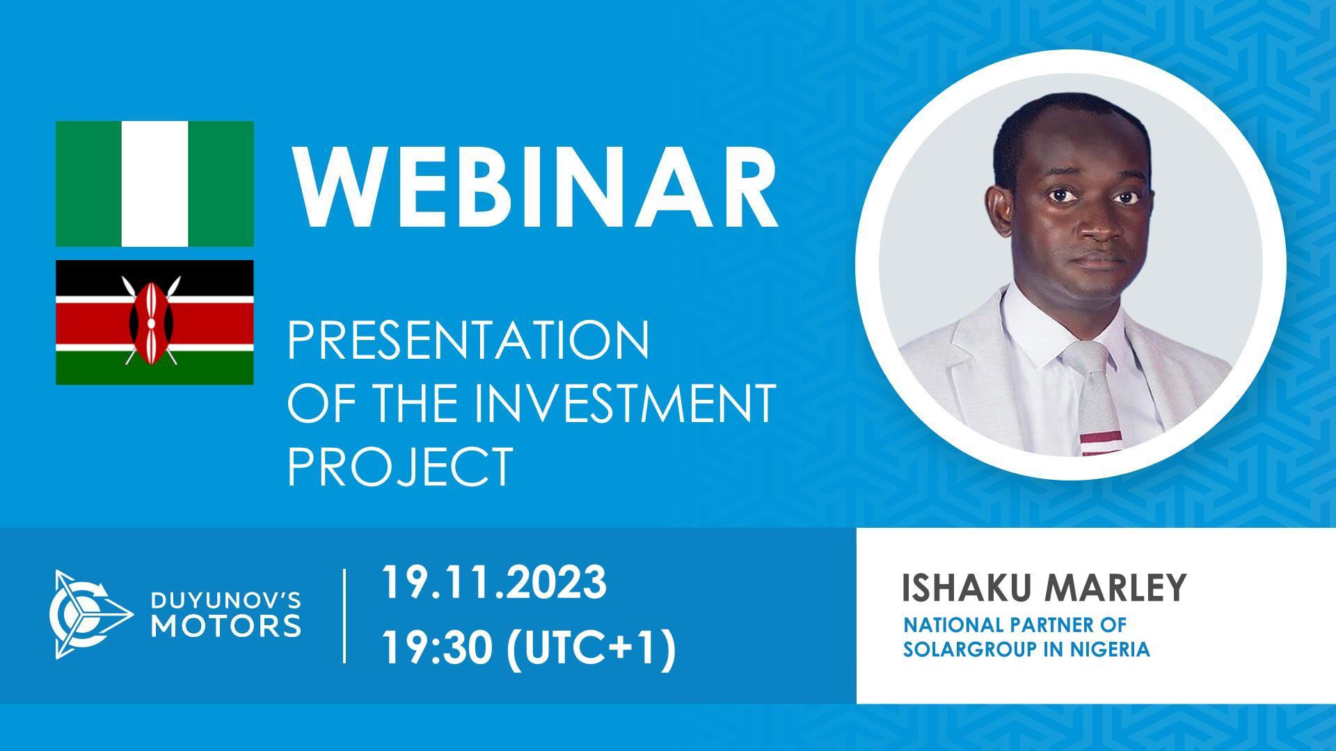 Nigeria. Presentation of the investment project "Duyunov's motors"